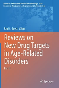Reviews on New Drug Targets Age-Related Disorders: Part II