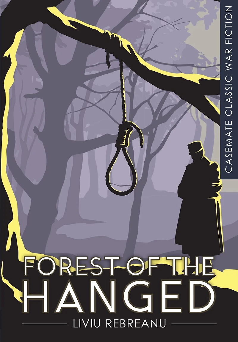 Forest of the Hanged: A Novel