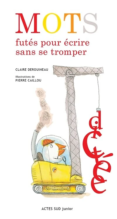 Mots futés pour écrire sans se tromper
