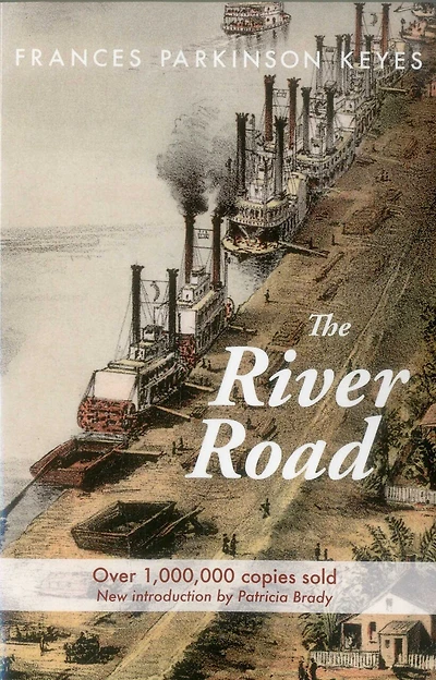 The River Road: Louisiana Heritage Series