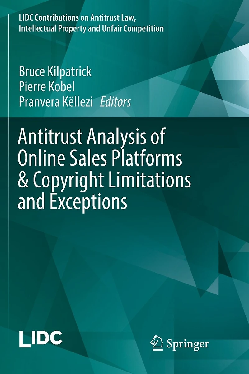 Antitrust Analysis Of Online Sales Platforms And Copyright Limitations Exceptions