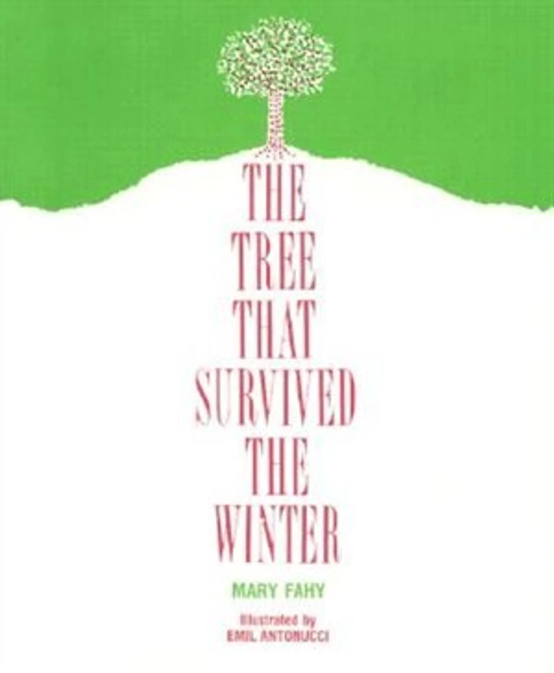 The Tree That Survived the Winter