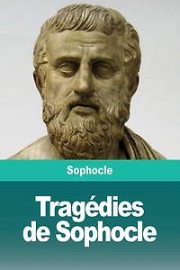 Tragédies De Sophocle