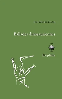 Ballades dinosauriennes: & brèves de fouilles