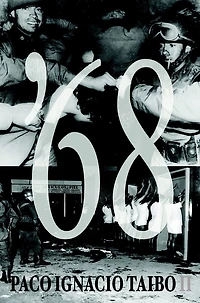'68: El otoño mexicano de la masacre Tlatelolco