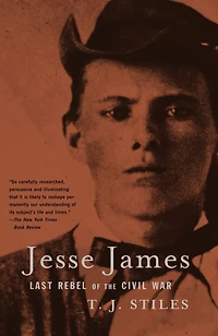 Jesse James: Last Rebel Of The Civil War