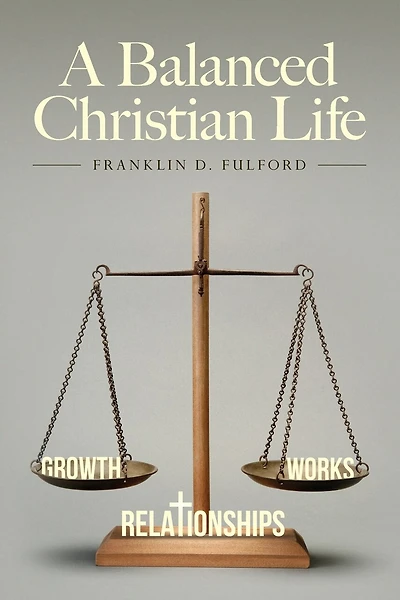 A Balanced Christian Life