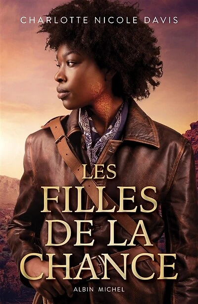 LES FILLES DE LA CHANCE