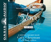 The 5 Love Languages For Men (library Edition): Tools For Making A Good Relationship Great