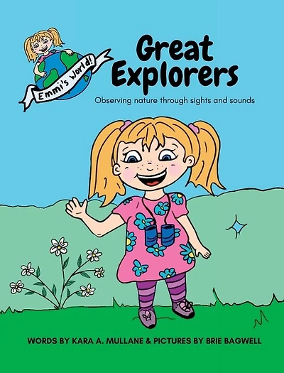 Great Explorers: Observing nature through sights and sounds