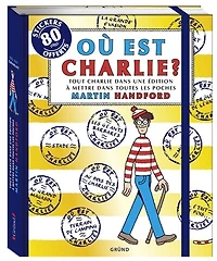 Où est Charlie ?: tout Charlie dans une édition à mettre dans toutes les poches
