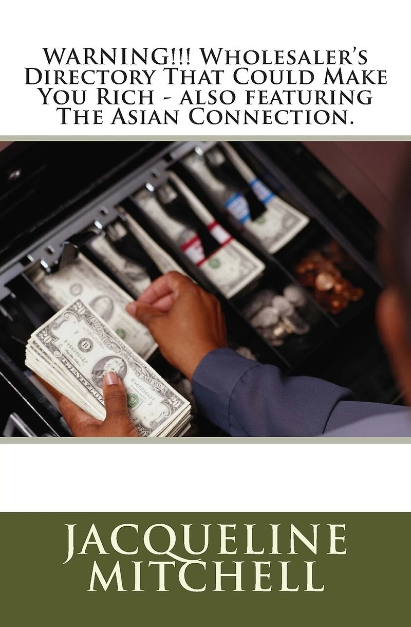 WARNING!!! Wholesaler's Directory That Could Make You Rich - also featuring The Asian Connection