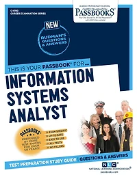 Information Systems Analyst (C-4190): Passbooks Study Guide