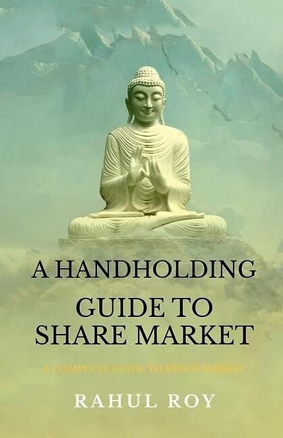 A Handholding Guide to Share Market