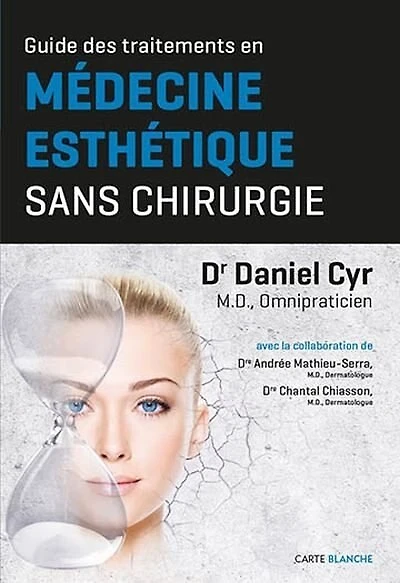 GUIDE DES TRAITEMENTS EN MÉDECINE ESTHÉTIQUE SANS CHIRURGIE