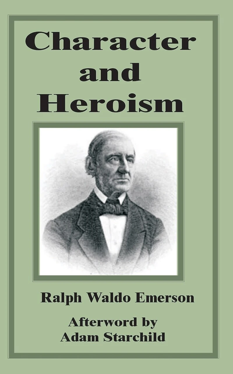 Character and Heroism (Classic Reprint)