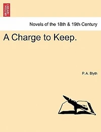 A Charge To Keep.