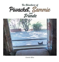 The Adventures of Piwacket, Sammie and Friends
