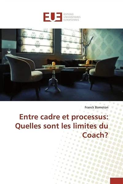 Entre cadre et processus: quelles sont les limites du coach ?