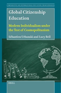 Global Citizenship Education: Modern Individualism under the Test of Cosmopolitanism
