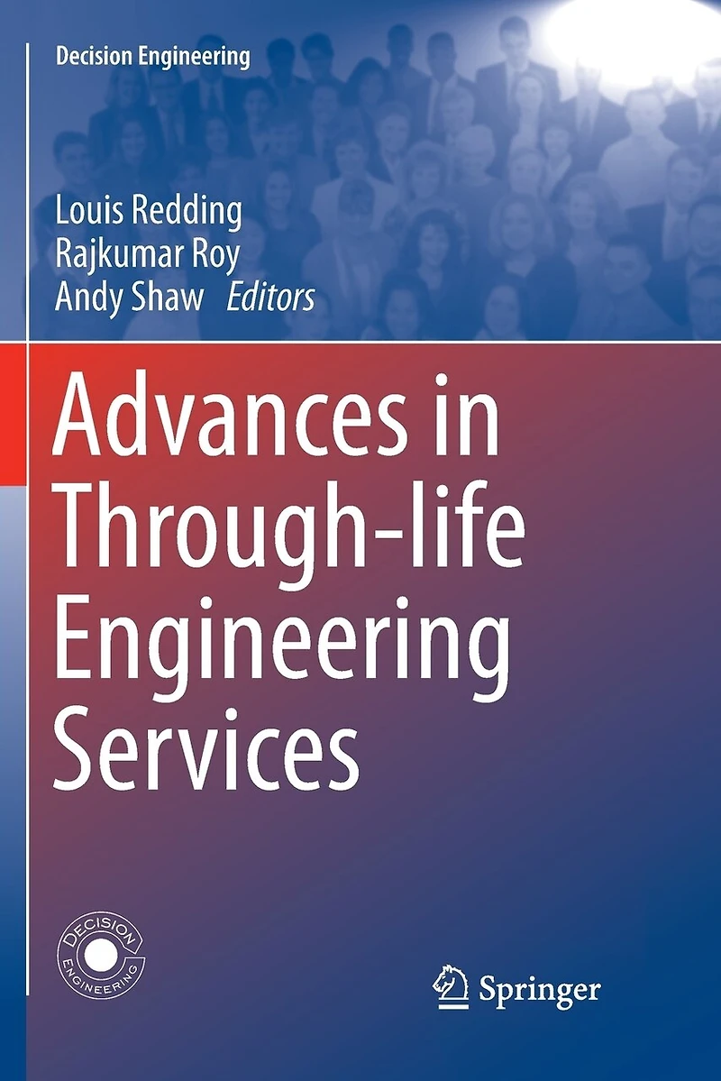 Advances Through-life Engineering Services