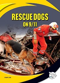 Rescue Dogs on 9/11