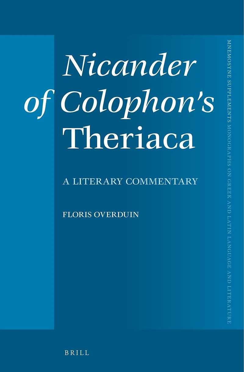 Nicander of Colophon's Theriaca: A Literary Commentary