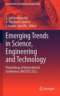 Emerging Trends Science, Engineering And Technology: Proceedings Of International Conference, Incoset 2012
