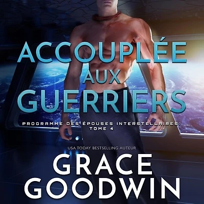 Accouplée Aux Guerriers Lib/E