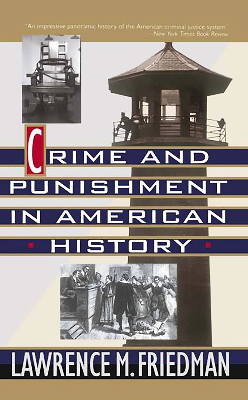 Crime and Punishment American History