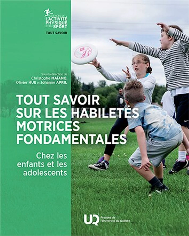 Tout savoir sur les habiletés motrices fondamentales chez enfants et adolescents