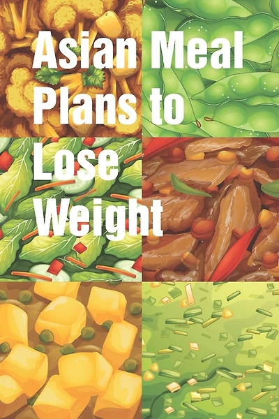 Asian Meal Plans to Lose Weight: Days to Complete This Effective Weight Loss Diet Plan 5-day Chinese diet meal plan can help you reduce belly size The Top 10 Healthiest Vietnamese Dishes 7 Days GM Diet to Be Kpop Stars Best 7-Day Indian Diet Chart