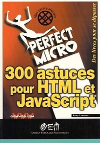 300 astuces HTML et Javascript