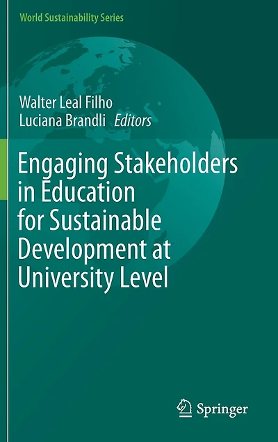 Engaging Stakeholders Education For Sustainable Development At University Level