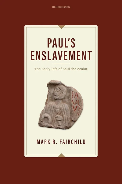 Paul's Enslavement: the Early Life of Saul Zealot
