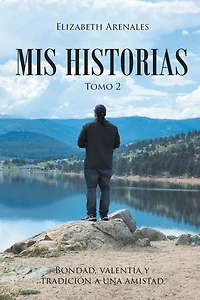 MIS Historias: Bondad, valentía y tradición a una amistad