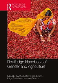 Routledge Handbook of Gender and Agriculture
