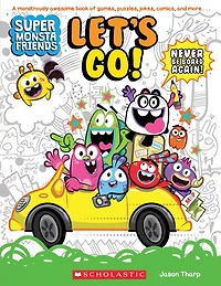 Let's Go! (super Monsta Friends, Book 1)