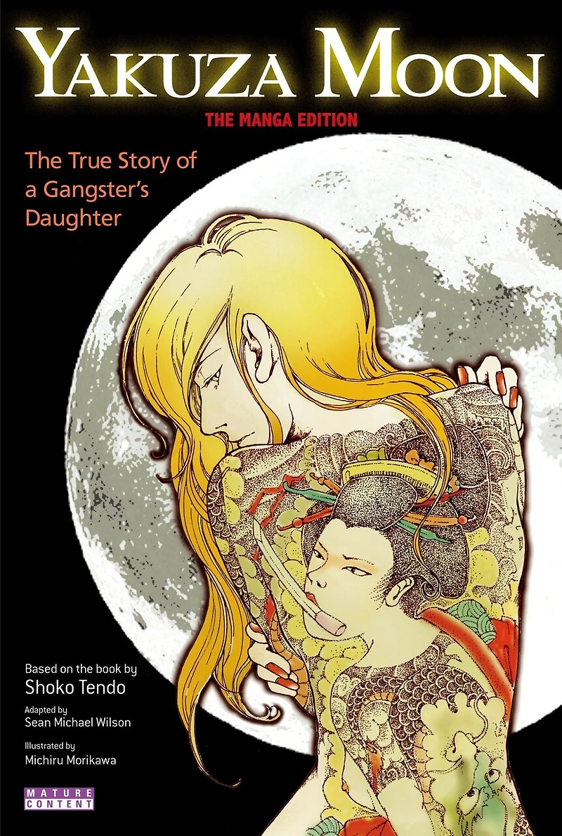 Yakuza Moon: Memoirs of a Gangster's Daughter