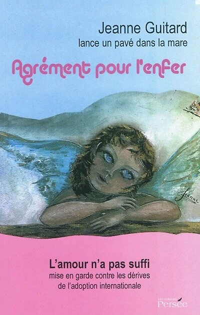 Agrément pour l'enfer: témoignage