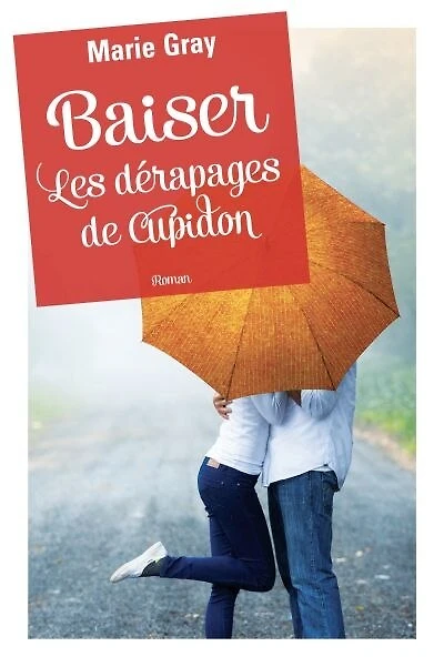 Les dérapages de Cupidon