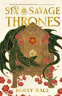 Six Savage Thrones
