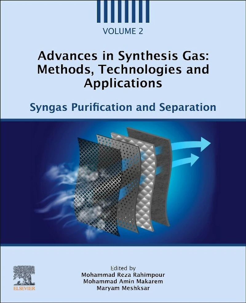 Advances Synthesis Gas: Methods, Technologies and Applications: Syngas Purification Separation