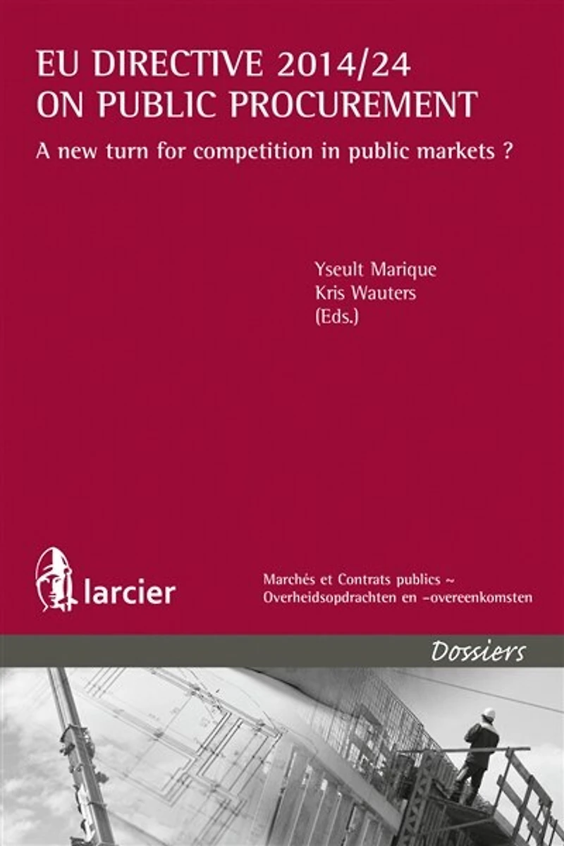 UE directive 2014-24 on public procurement: a new turn for competition in public markets ?