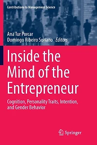 Inside the Mind of Entrepreneur: Cognition, Personality Traits, Intention, and Gender Behavior