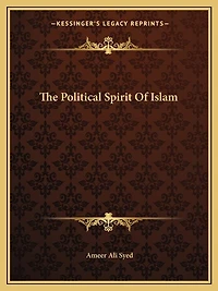 The Political Spirit Of Islam