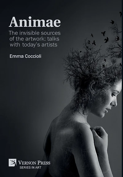 Animae: the invisible sources of artwork: talks with today's artists (B&W)