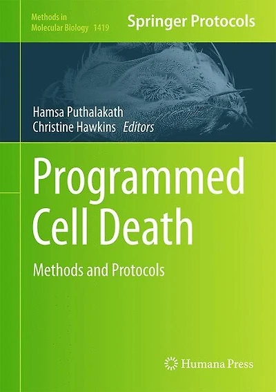 Programmed Cell Death: Methods And Protocols