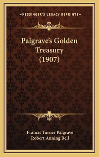 Palgrave's Golden Treasury (1907)