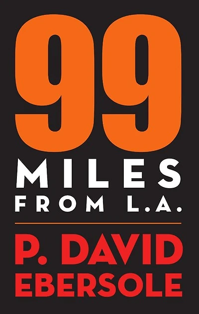 99 Miles From L.A
